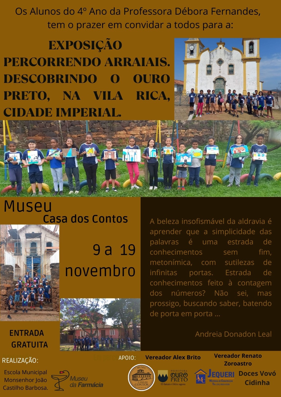 Alunos de escola pública promovem exposição cultural no Museus Casa dos Contos em Ouro Preto