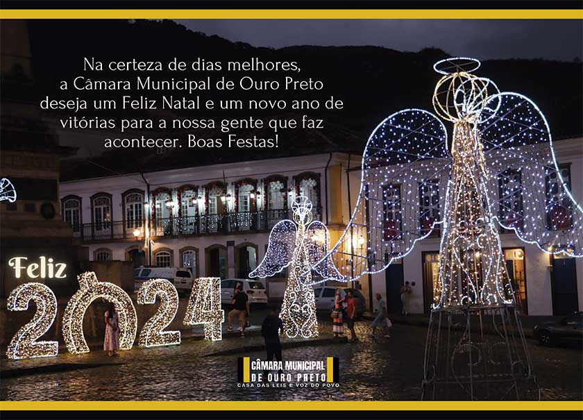 Entenda o Natal Luz de Ouro Preto-MG e veja programação - Jornal Voz Ativa