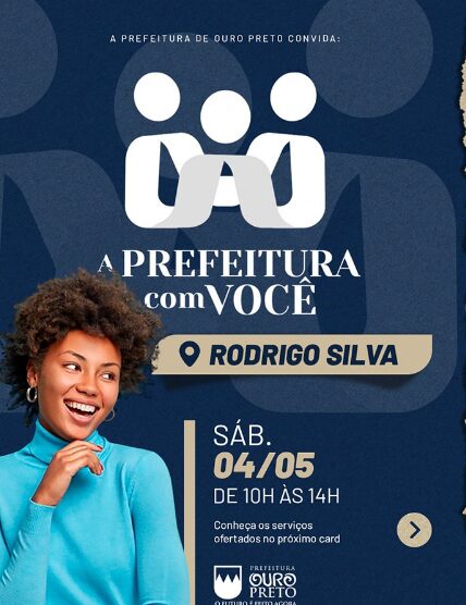 Ouro Preto: 'Prefeitura com Você' chega à Rodrigo Silva neste sábado (04)