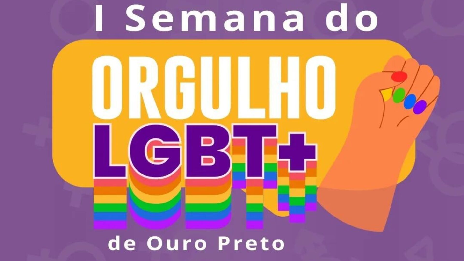 1ª Semana do Orgulho LGBT+